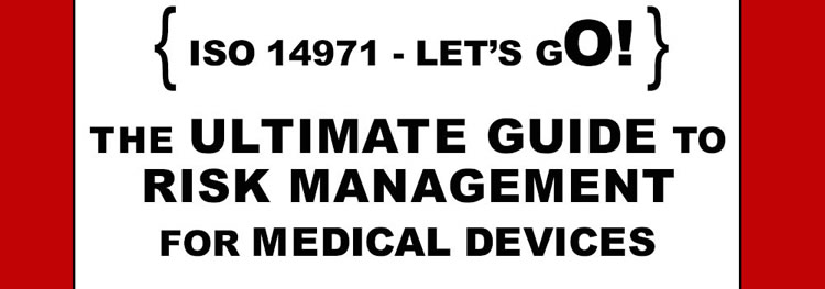 Risk management in Medical Device design